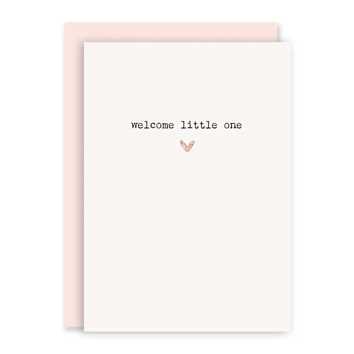 Welcome Little One (Pink) - Baby Card